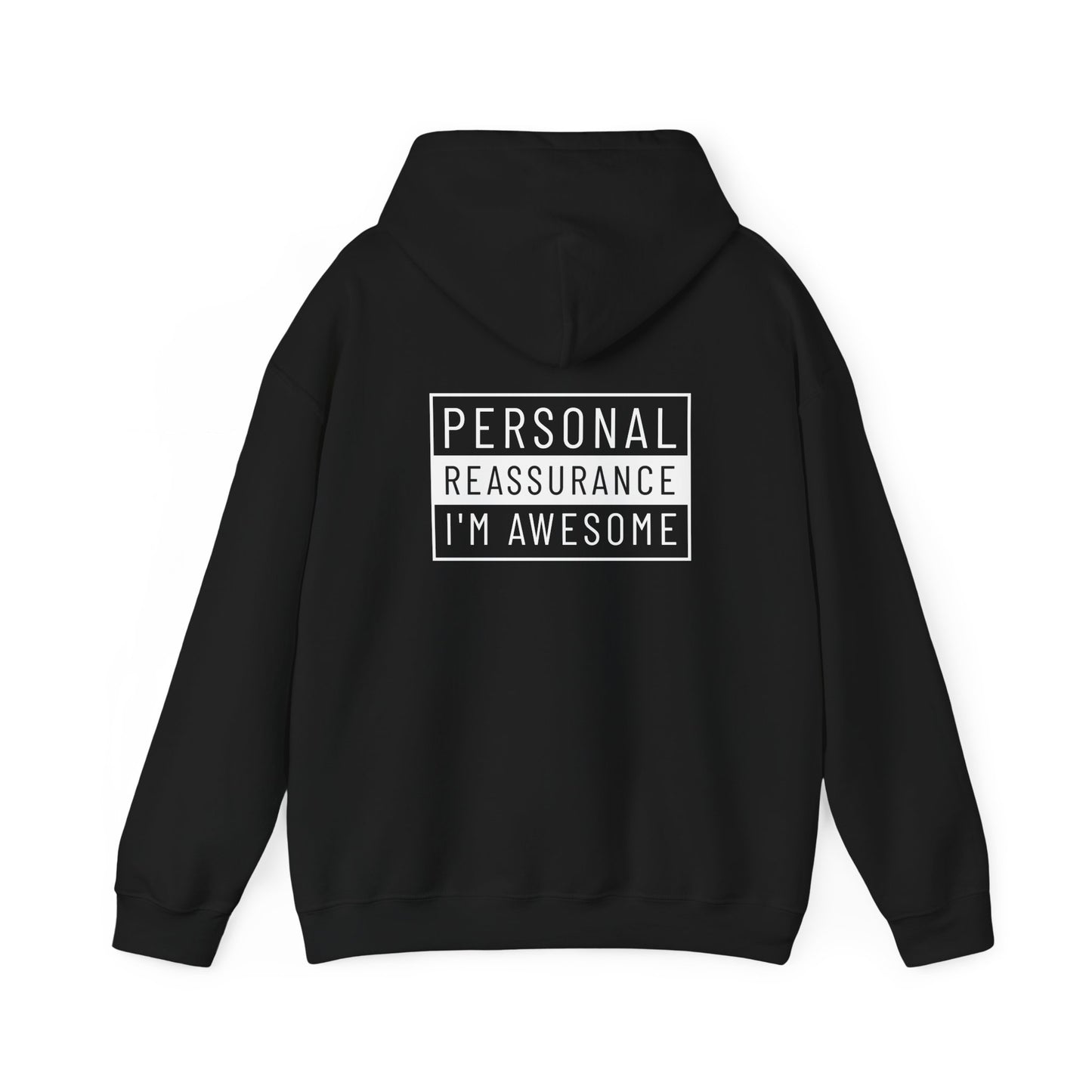 Personal Reassurance Heavy Blend™ Hooded Sweatshirt