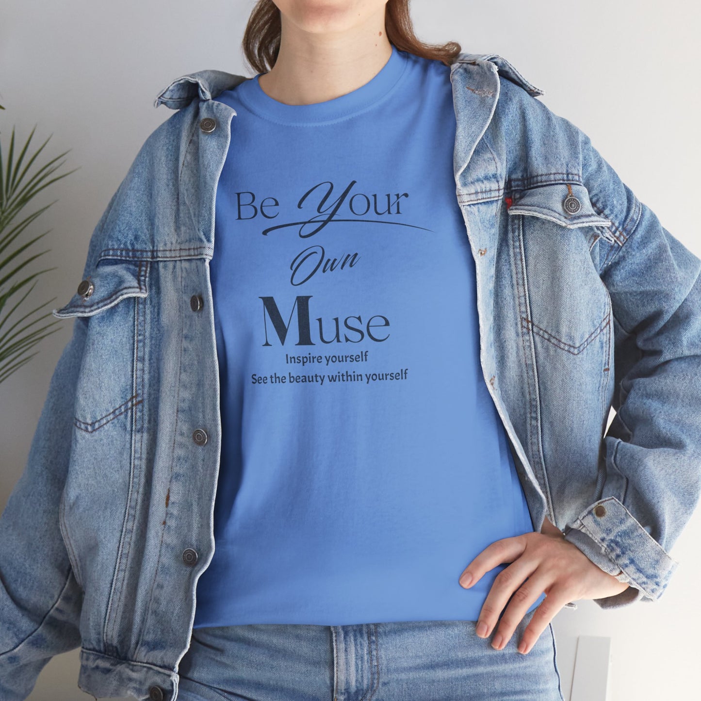 Be Your Own Muse Unisex Heavy Cotton Tee