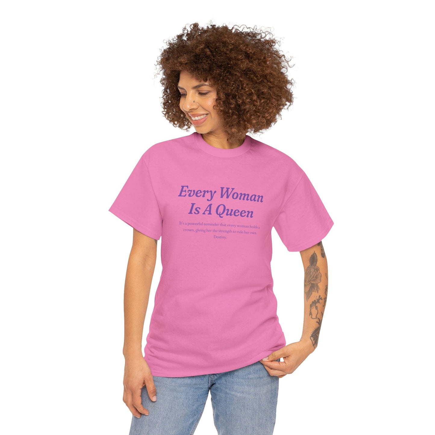 Every Woman Is A Queen Tee - Empowering Unisex Heavy Cotton Tee for Women’s Celebration