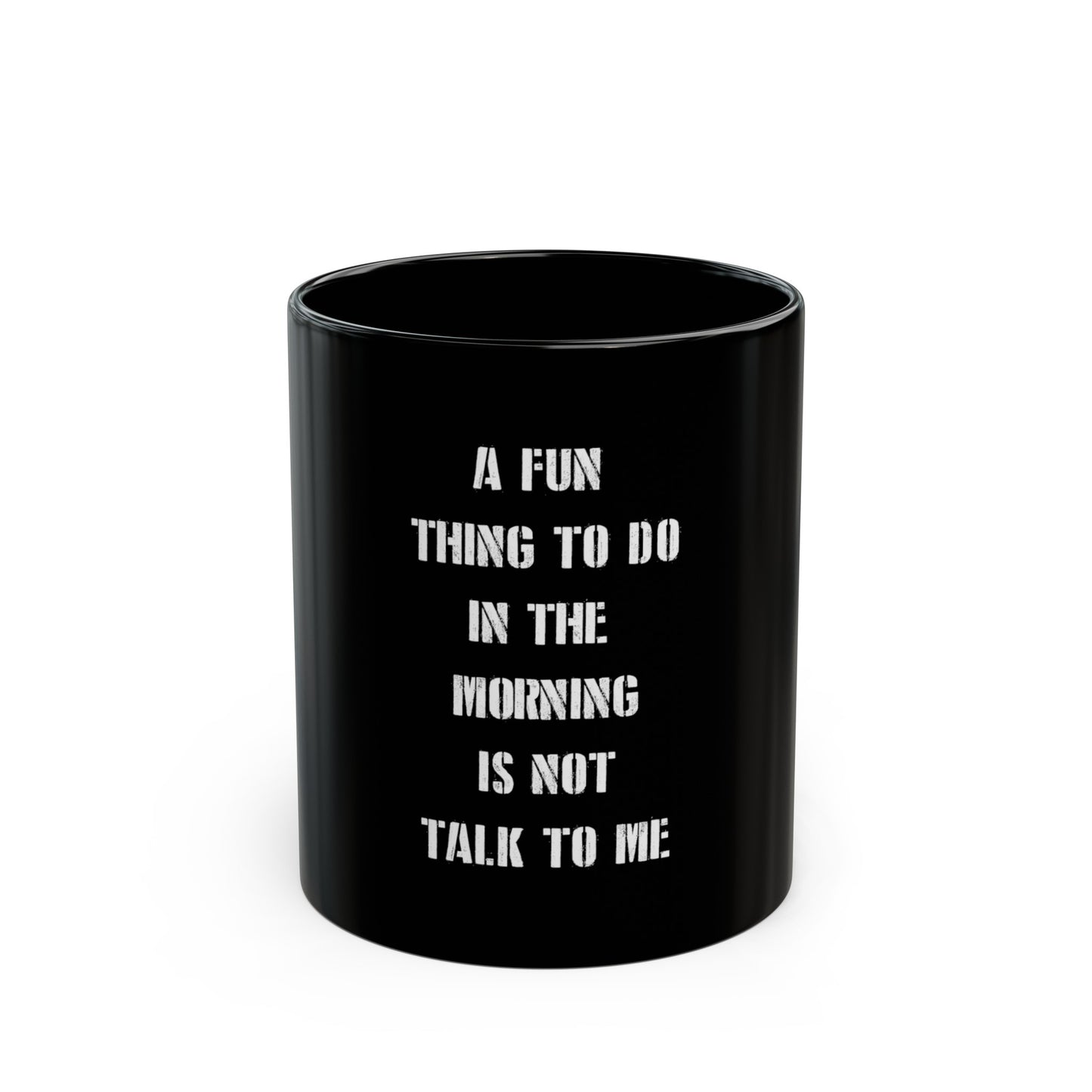 A fun thing to do Black Mug (11oz, 15oz)