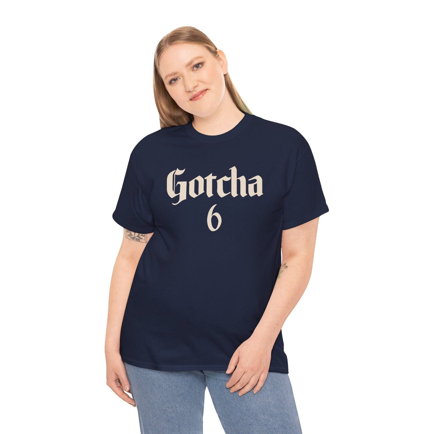 Graphic Unisex Tee - Gotcha 6 Cool Hipster Cotton Shirt