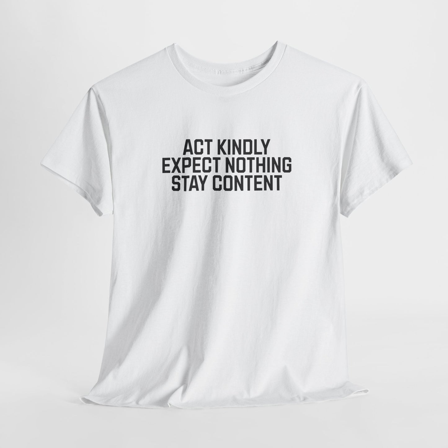 Act Kindly Tee