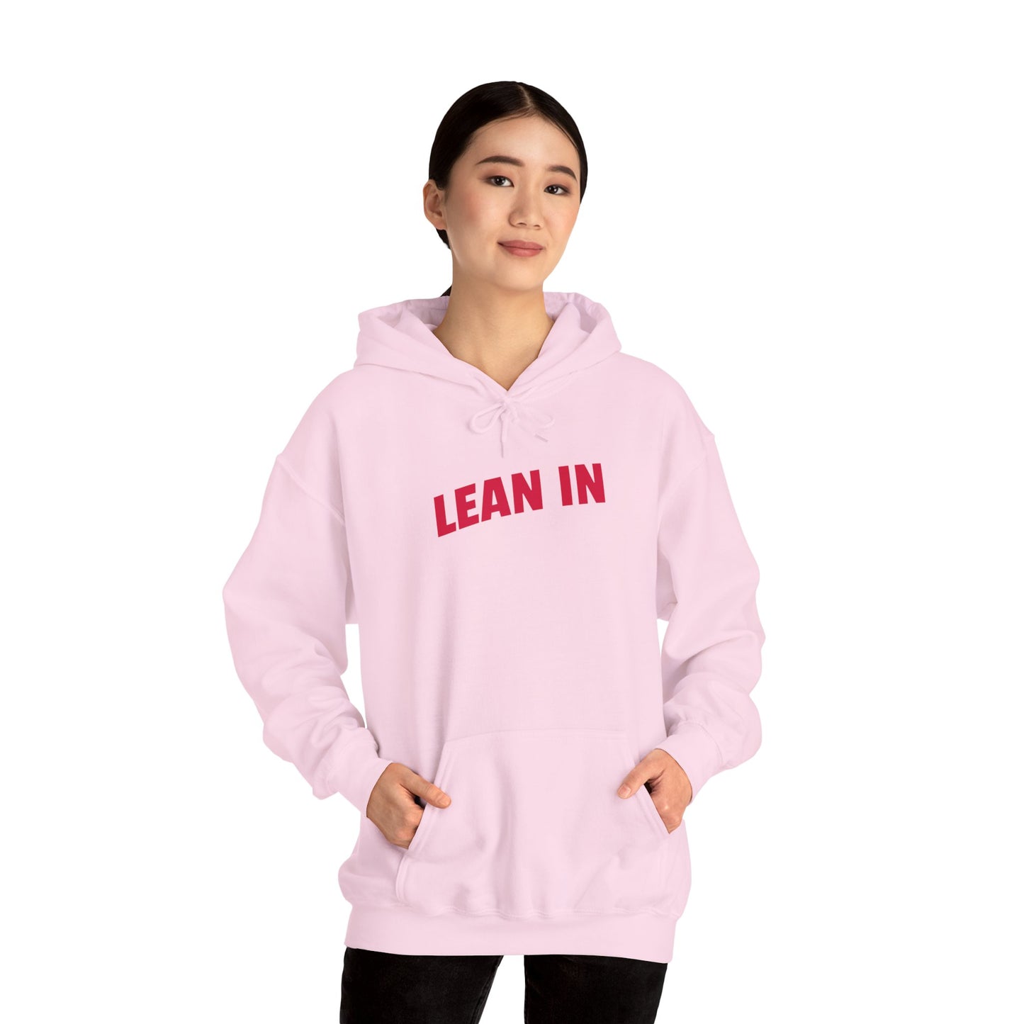 Lean In Hooded Sweatshirt