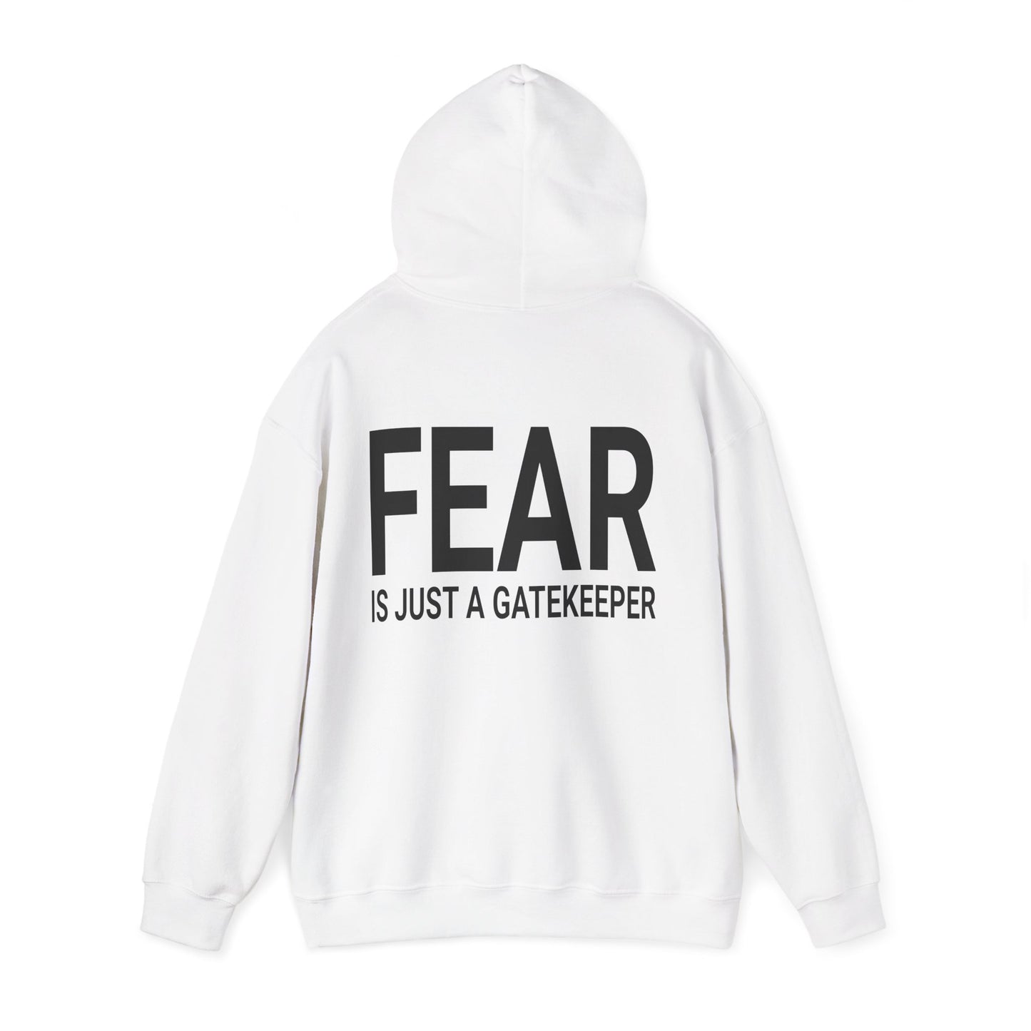 Fear Is Just a Gatekeeper Motivational Premium Hoodie