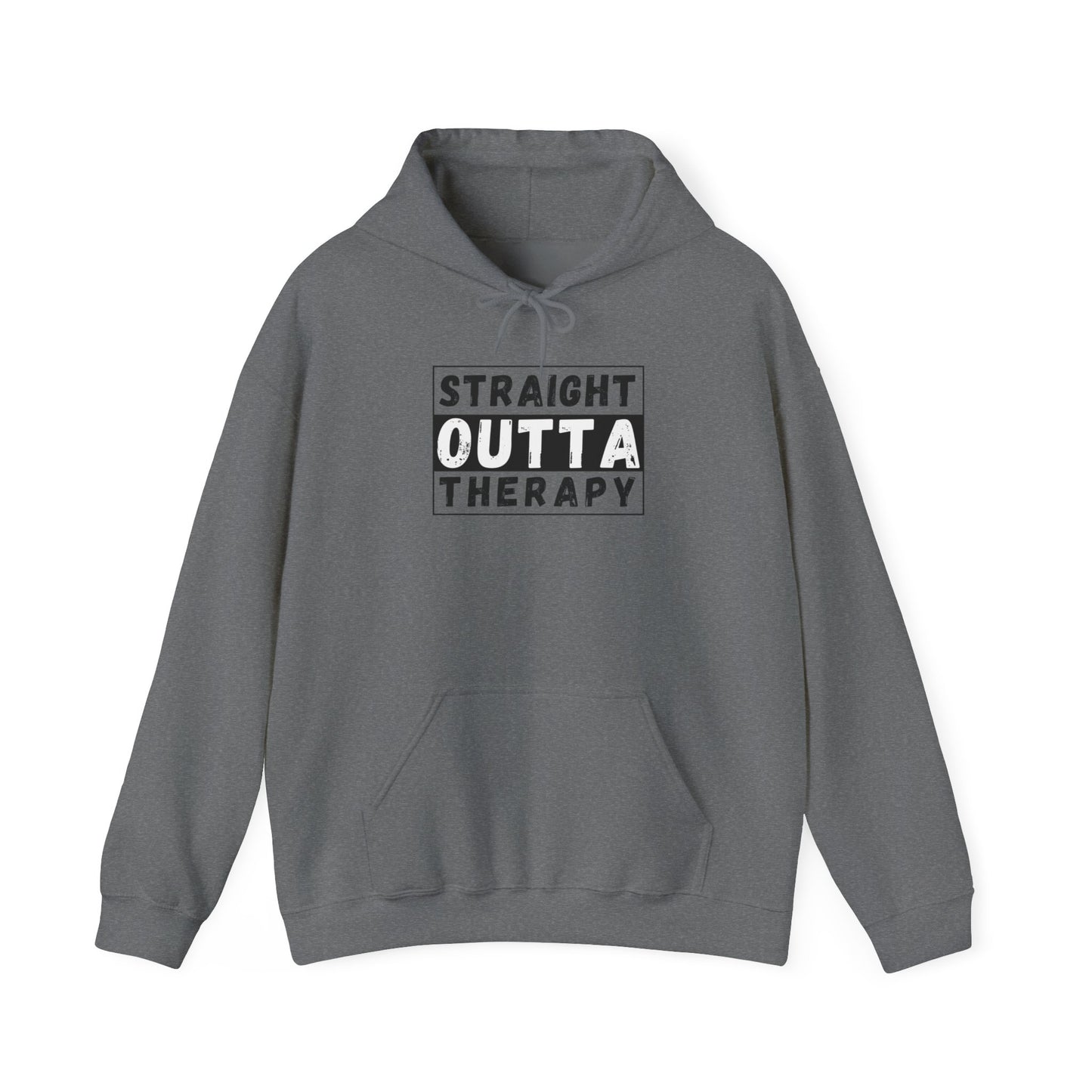 Straight Outta Therapy Hoodie