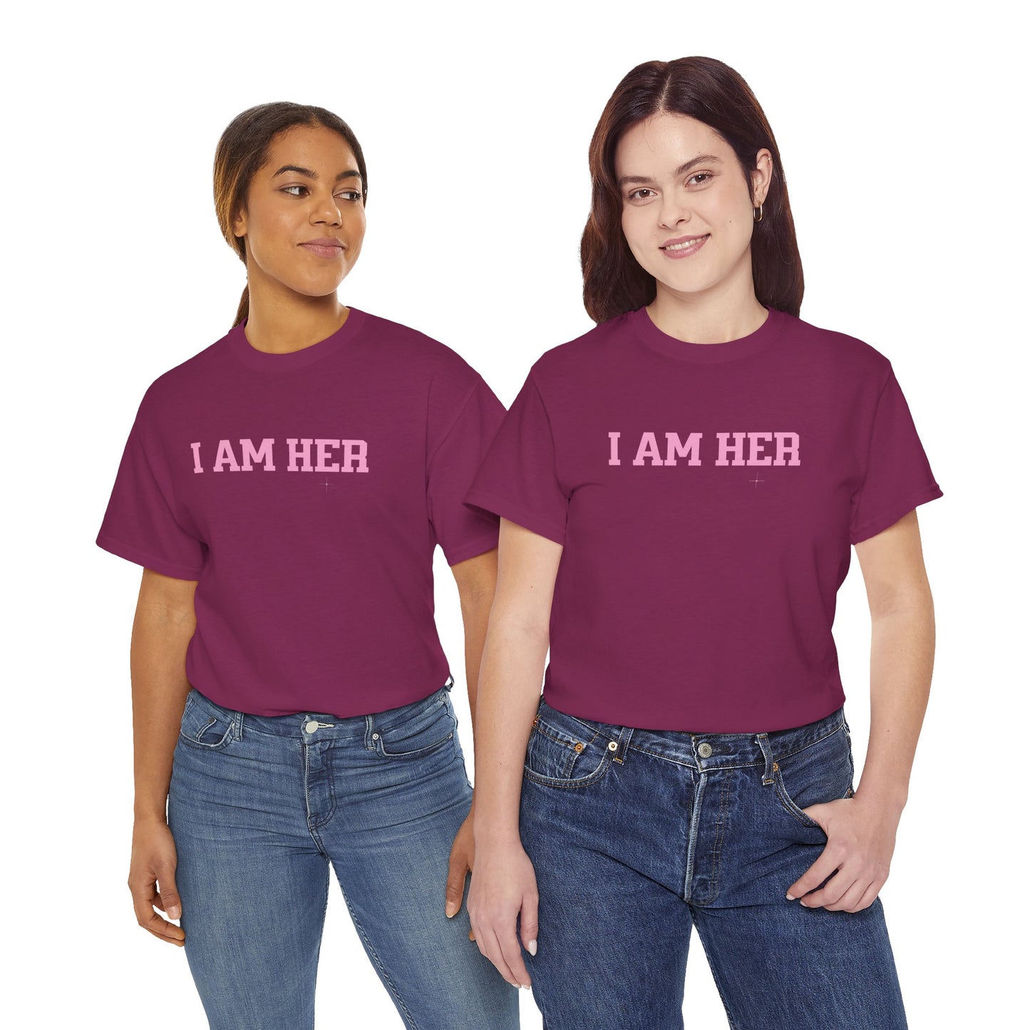 I Am Her Empowerment Statement Tee