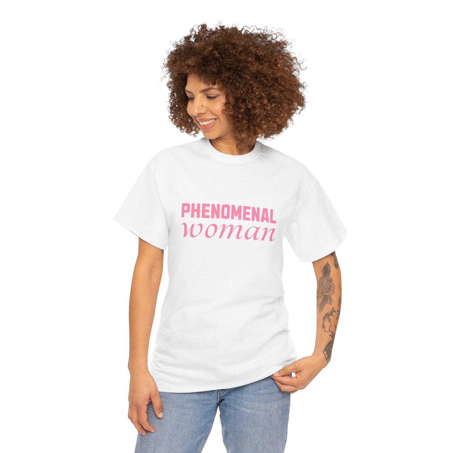 Phenomenal Woman Feminist Empowerment Tee with Pink Text