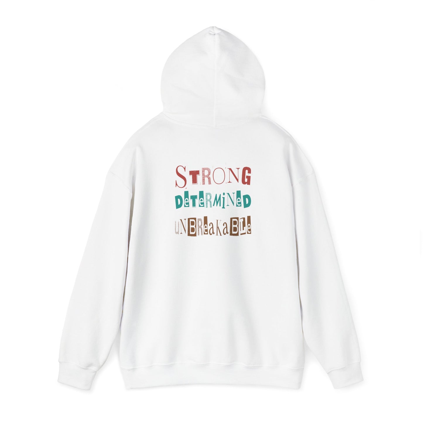 Strong Determined Unbreakable Hoodie - Unisex Heavy Blend™