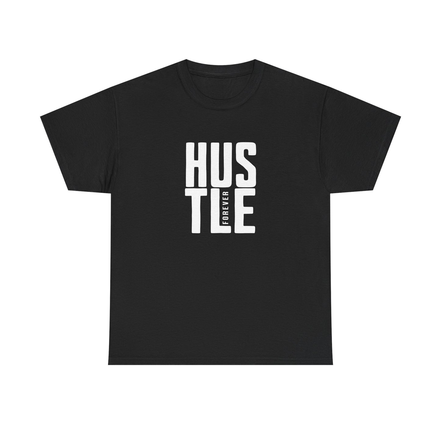 Hustle Forever Graphic Tee
