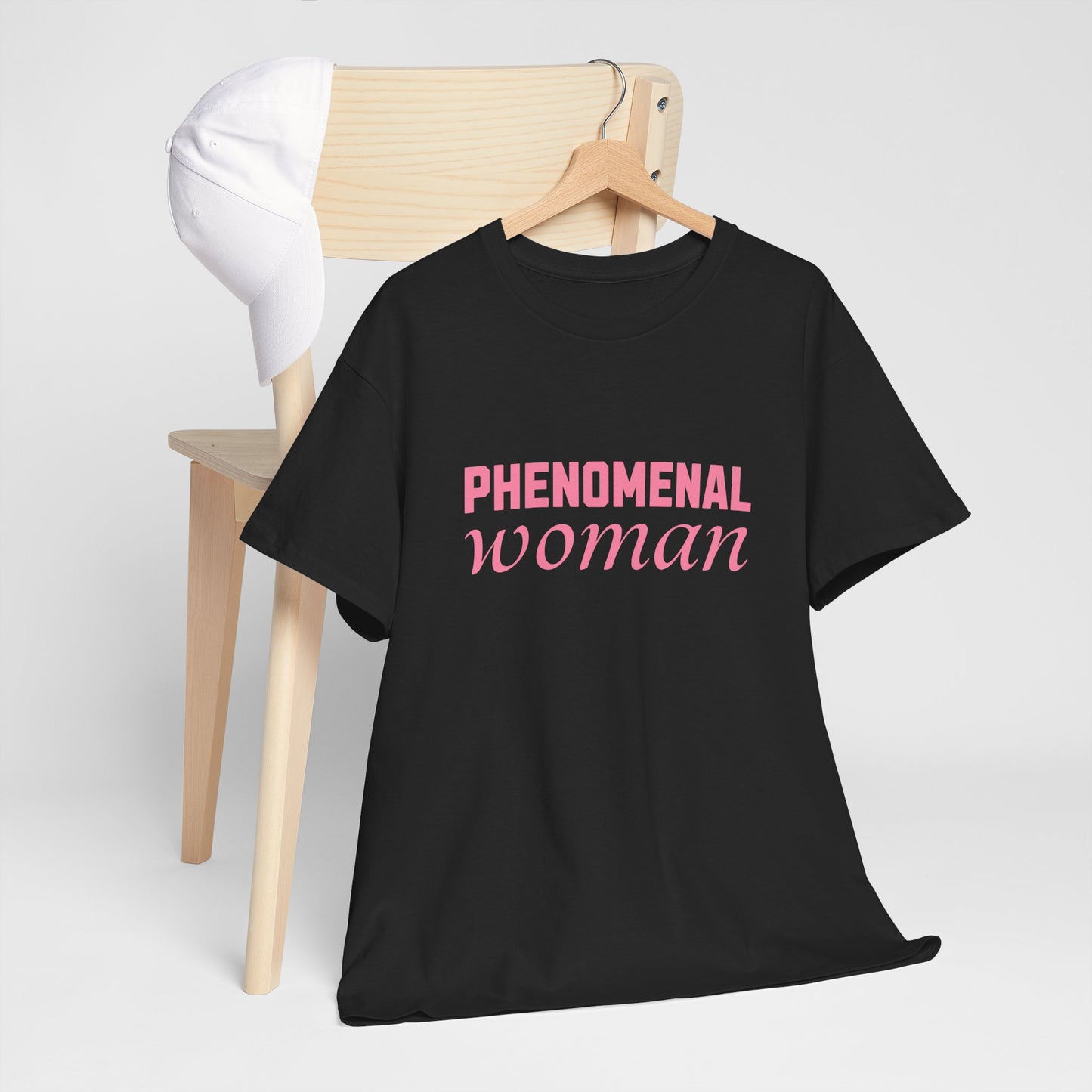 Phenomenal Woman Feminist Empowerment Tee with Pink Text