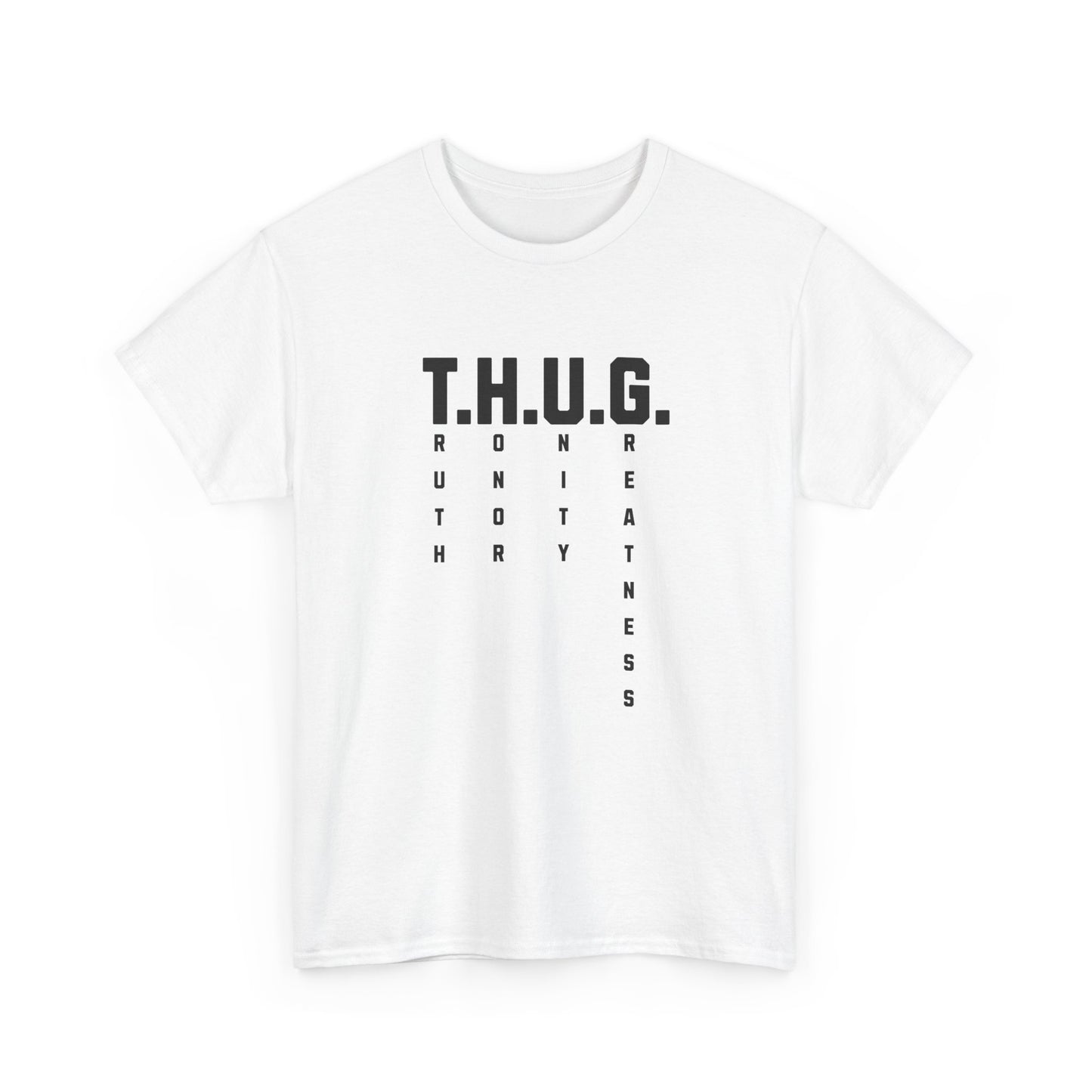 Pure Character: T.H.U.G. Vertical Acronym Premium Graphic Tee
