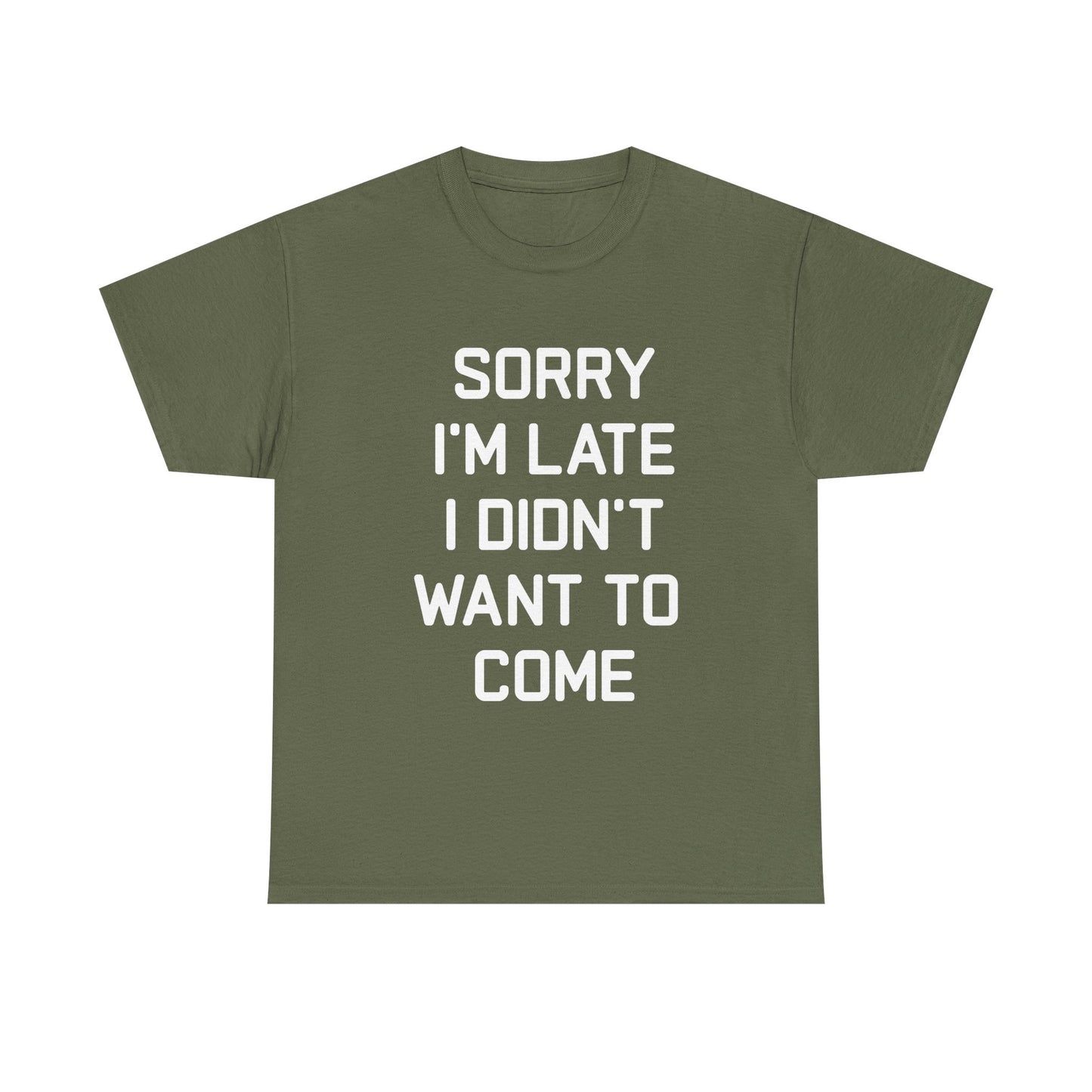 The Honest Introvert: Sorry I’m Late Sarcastic Graphic Tee