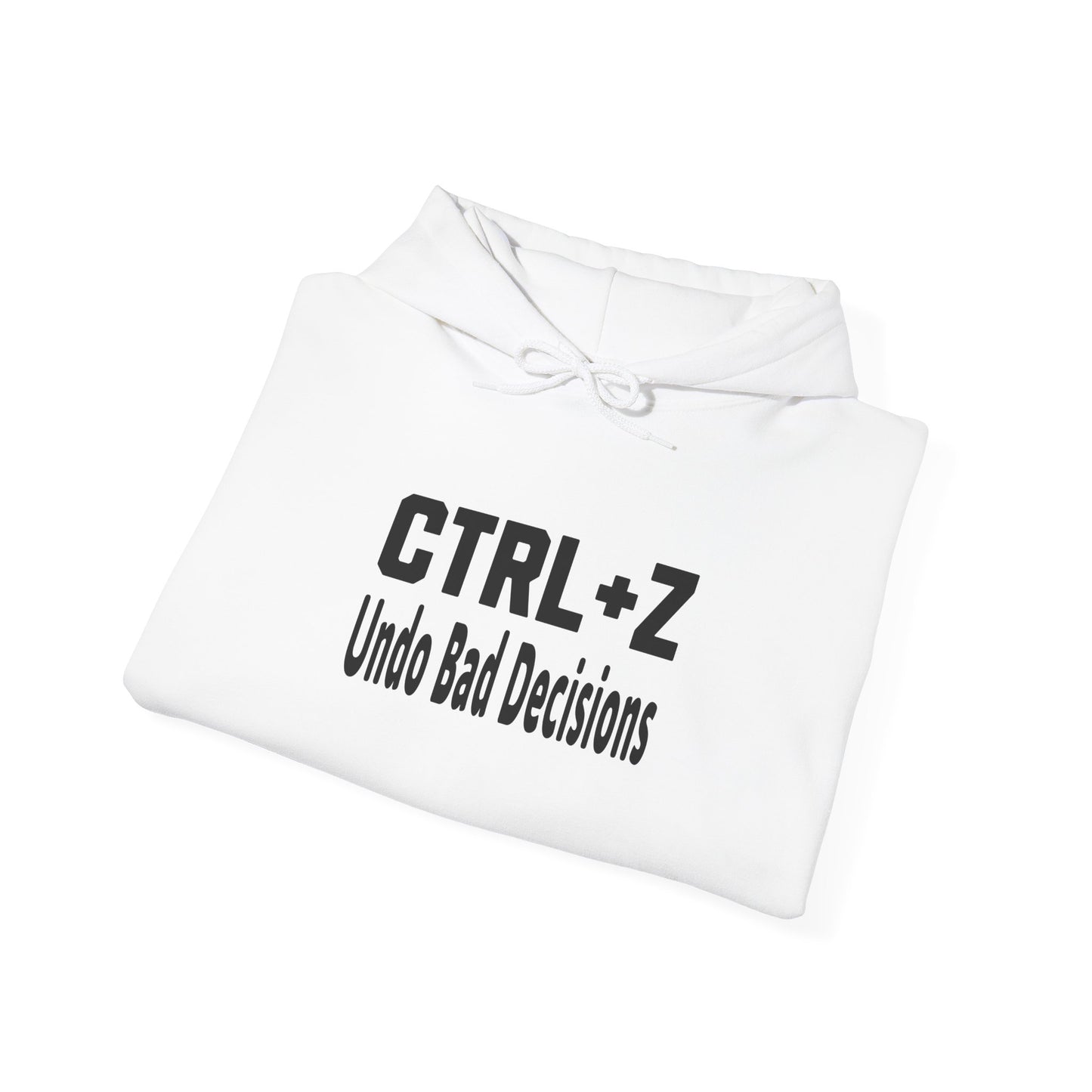 Funny CTRL+Z Undo Bad Decisions Tech Humor Hoodie