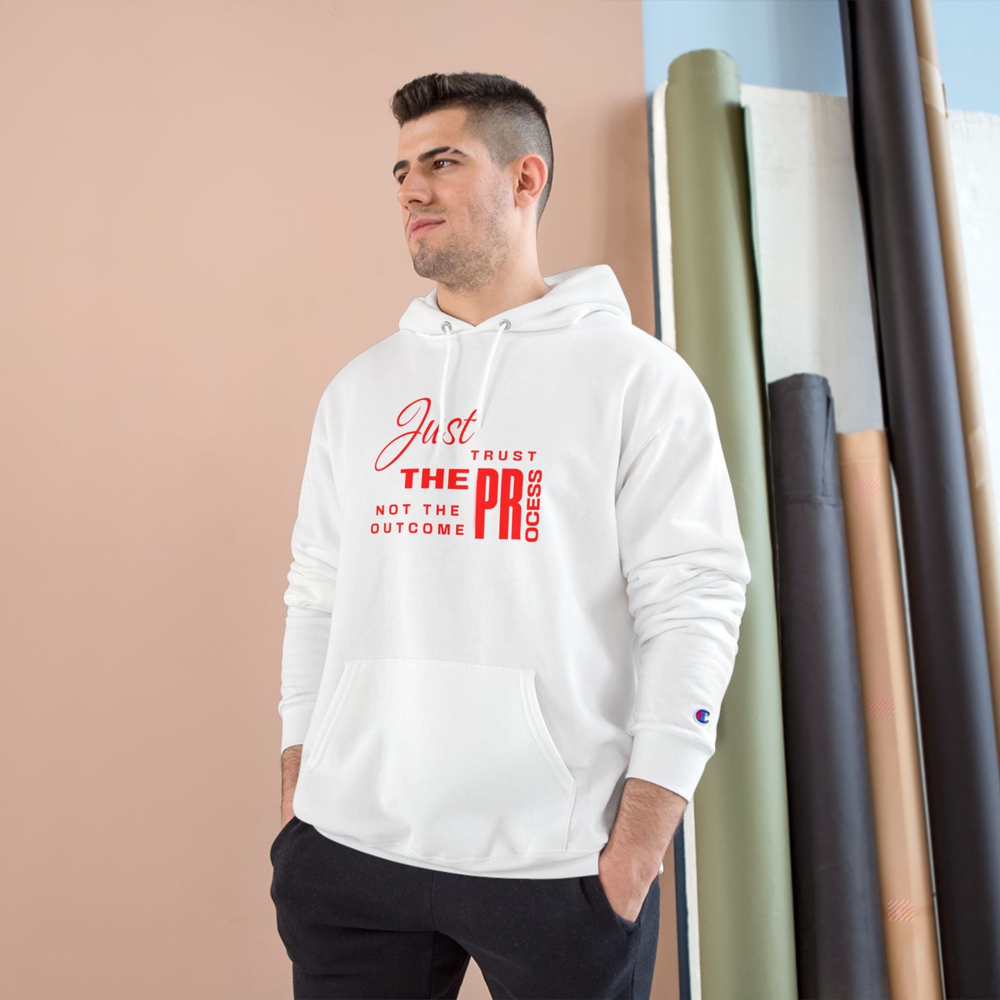 Process Over Prize: Champion "Just Trust the Process" Hoodie