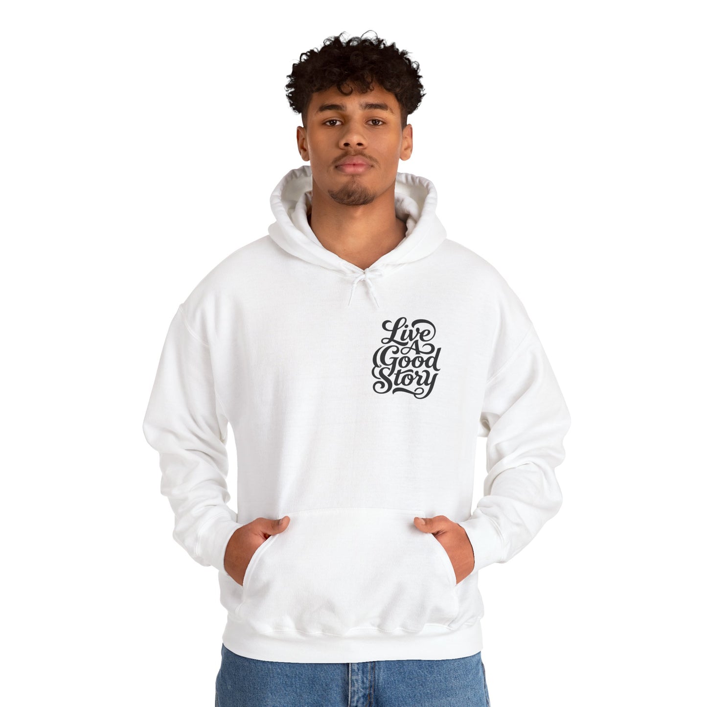 Live A Good Story Hoodie — Inspirational Script Pullover for Everyday Wear