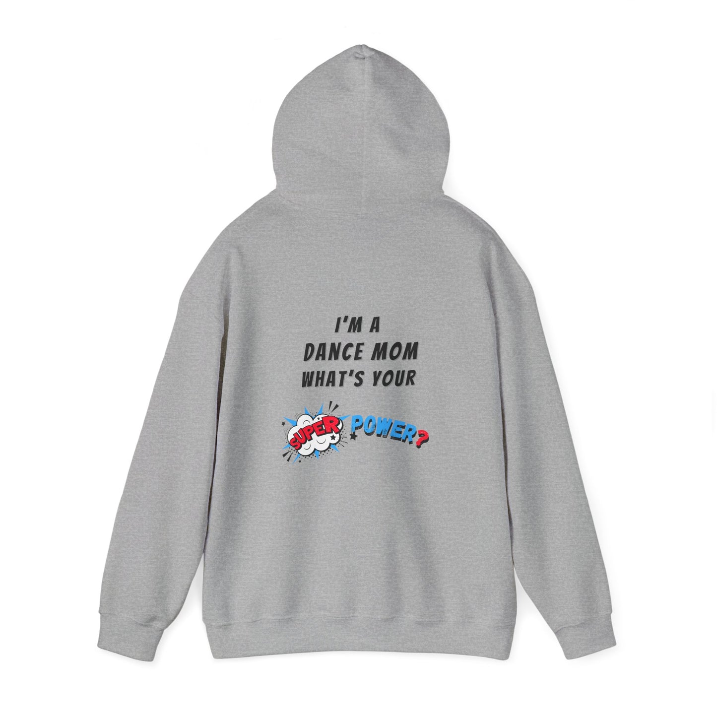 #superdancemom Design Unisex Heavy Blend™ Hooded Sweatshirt