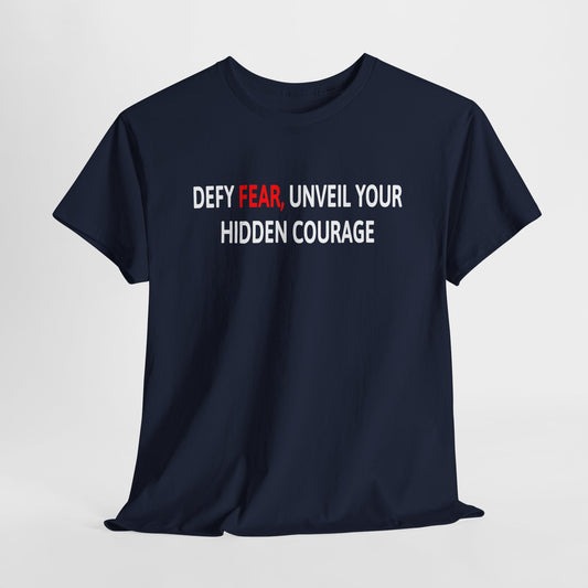 Courageous Tee – Defy Fear Boldly