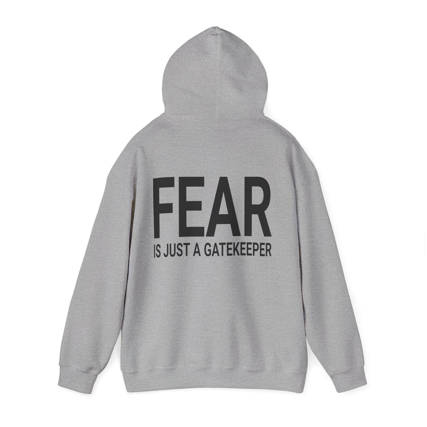 Fear Is Just a Gatekeeper Motivational Premium Hoodie