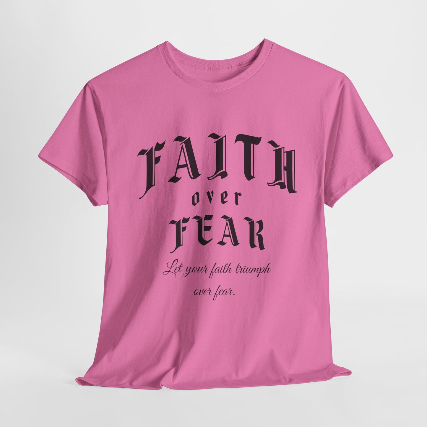 Faith Over Fear Graphic Tee