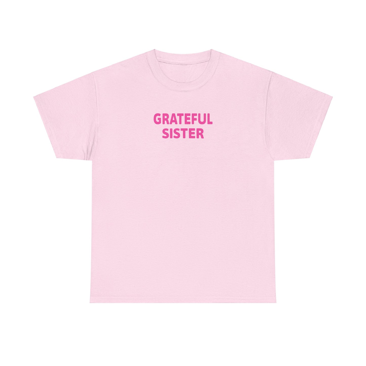 Grateful Sister Tee