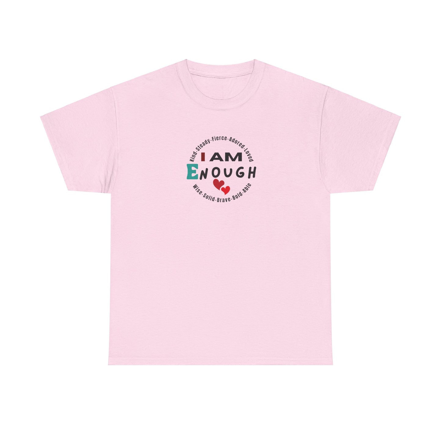 I Am Enough Unisex Heavy Cotton Tee