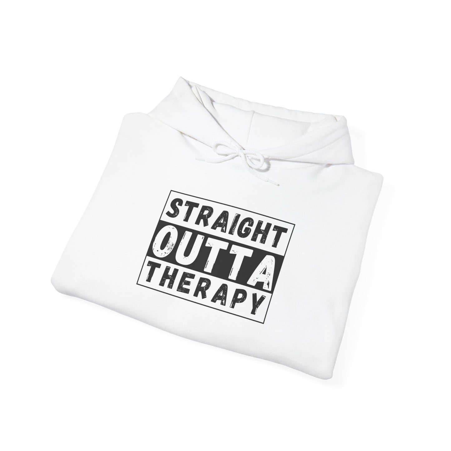 Straight Outta Therapy Hoodie