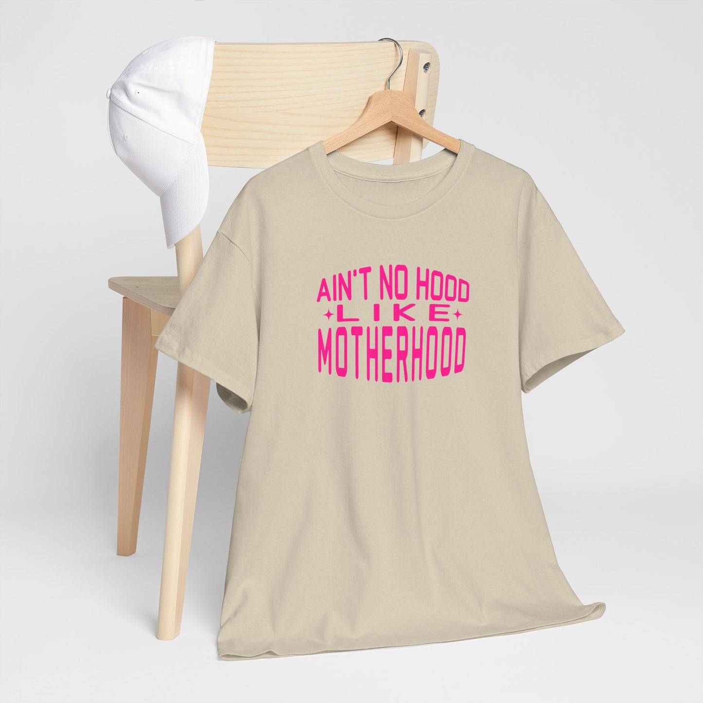 Motherhood Unisex Tee - Ain't No Hood Like Motherhood