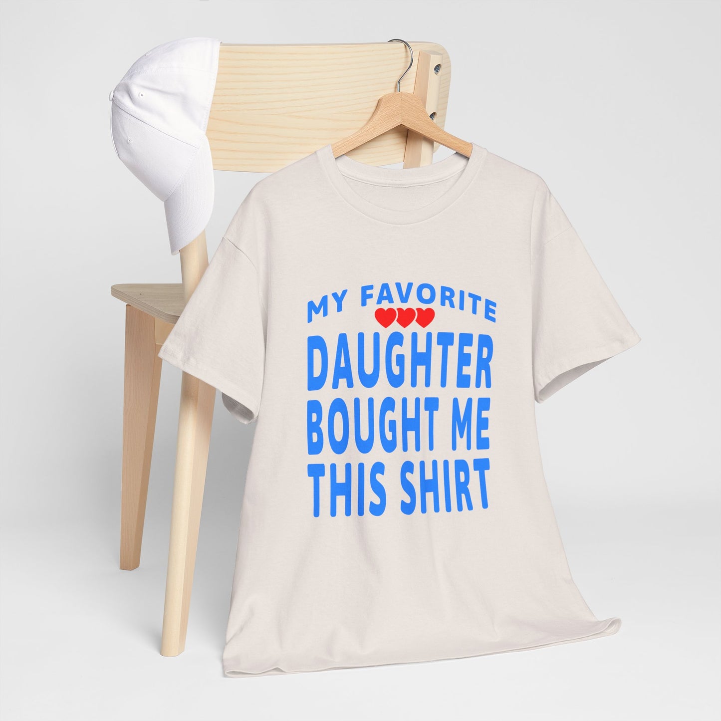 Family Gift Unisex Heavy Cotton Tee - My Favorite Daughter Bought Me This Shirt