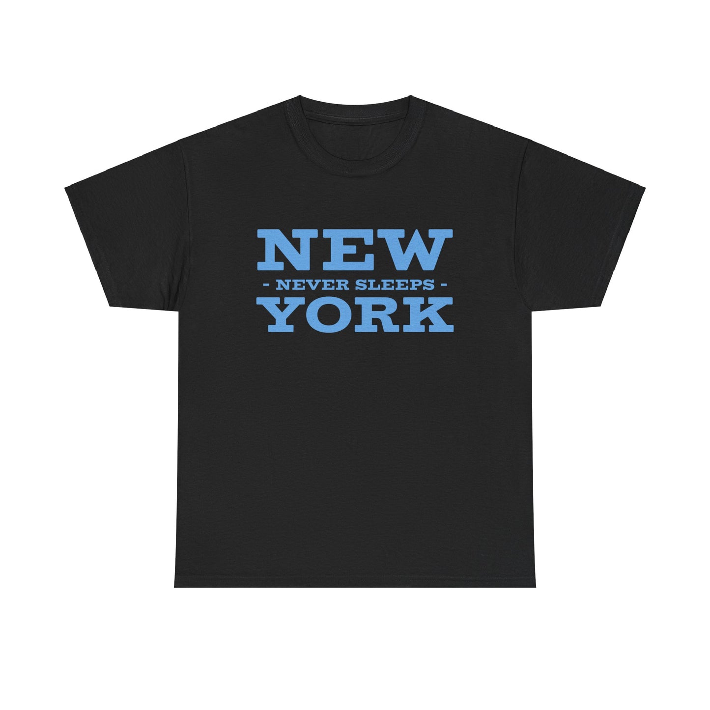 New York Never Sleeps T-Shirt - Unisex Heavy Cotton Tee