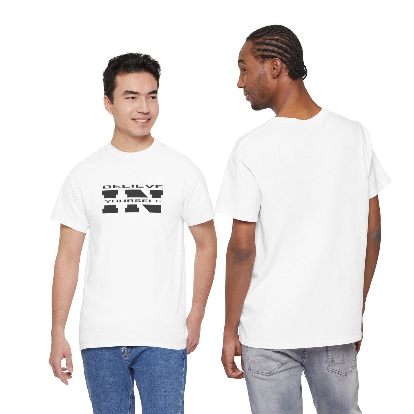 Believe In Yourself Unisex Heavy Cotton Motivational Tee
