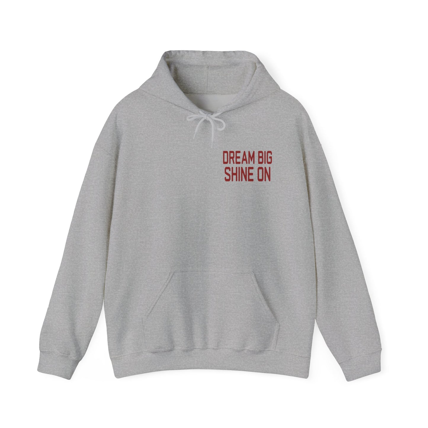 Dream Big Shine On: Inspirational Motivational Premium Hoodie