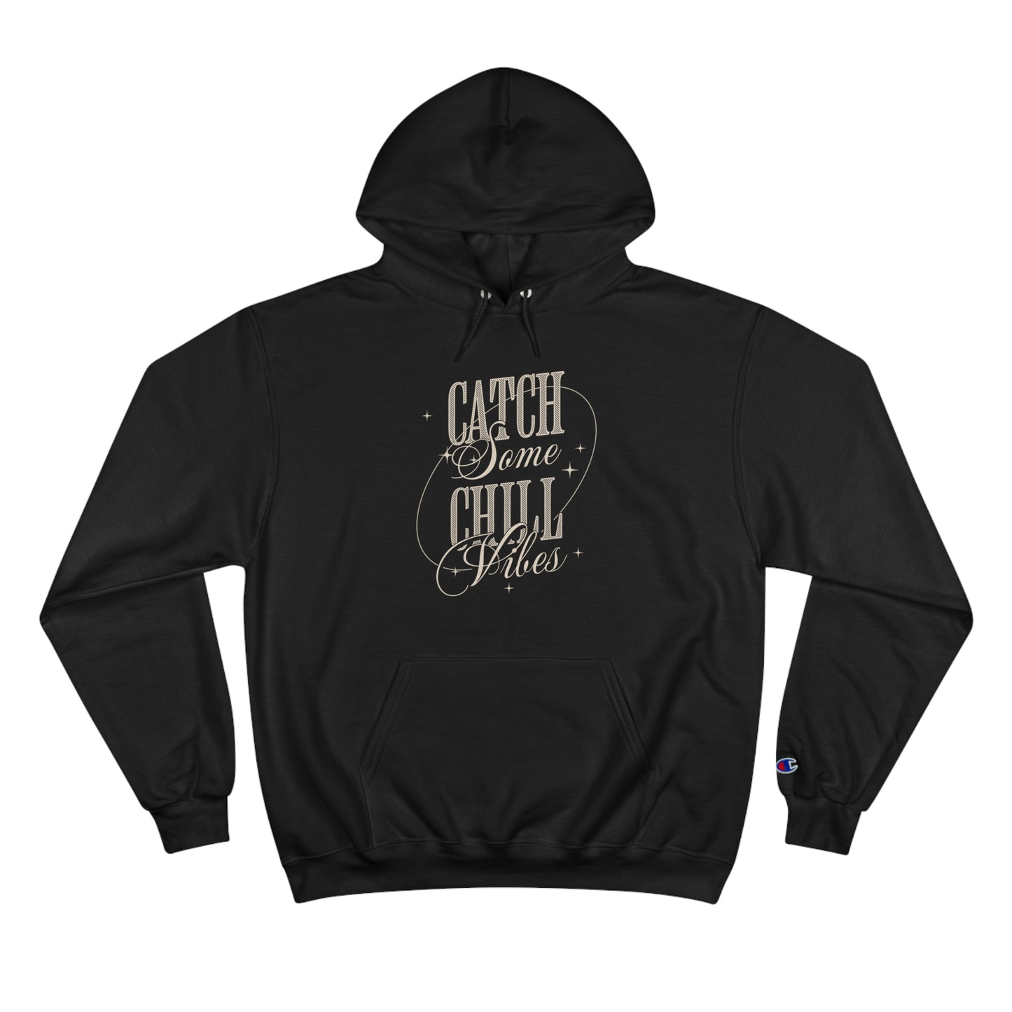 Catch some chill vibes  Champion Hoodie