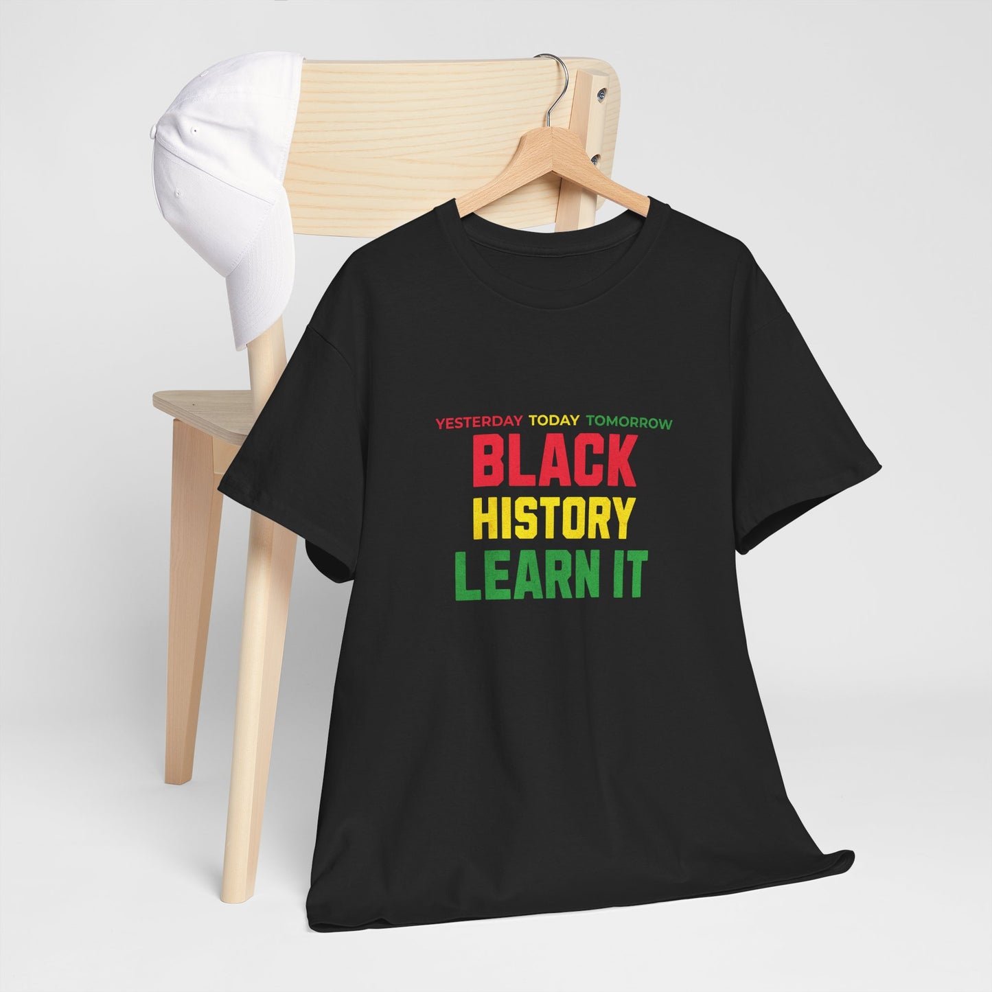 Black History Learn It Tee