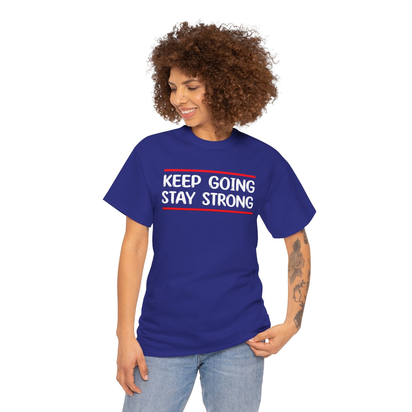 Keep going stay strong Unisex Heavy Cotton Tee