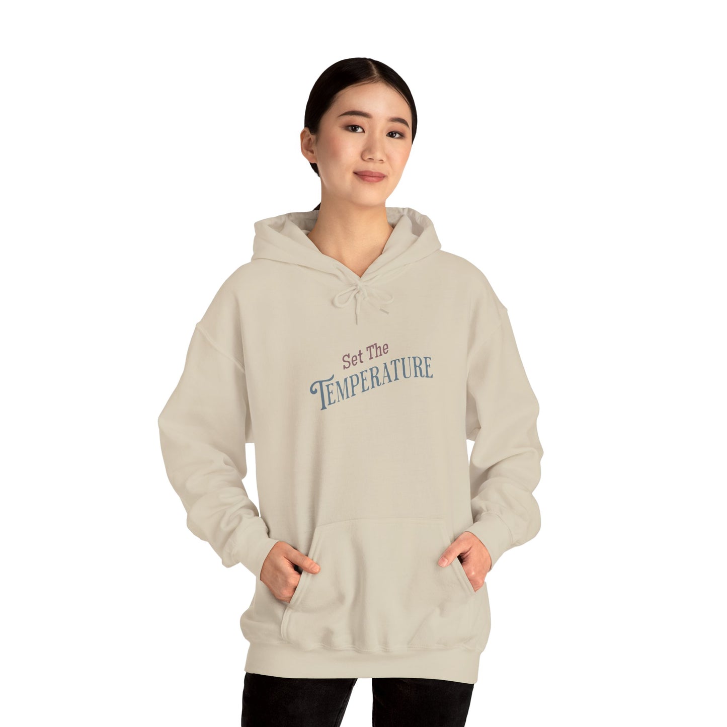 Cozy Set The Temperature Hoodie – Unisex Warm Sweatshirt, Winter Fashion Gift, Casual Everyday Wear